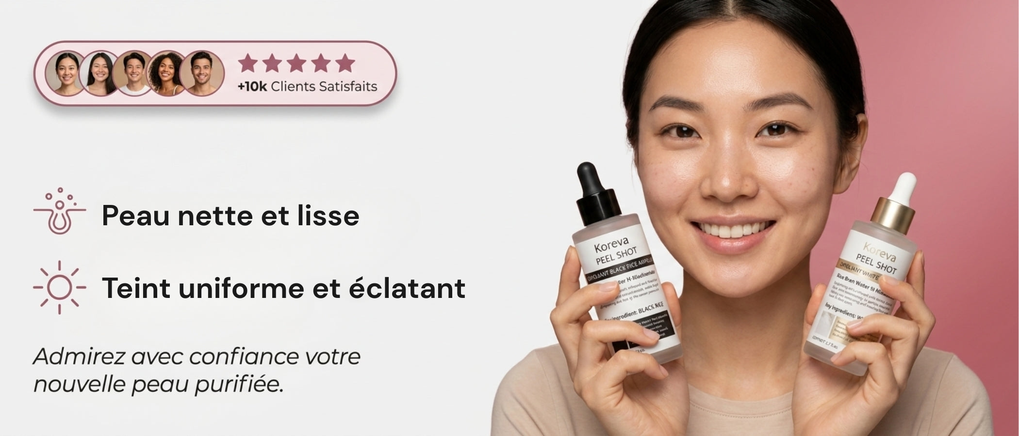 Peau nette et lisse